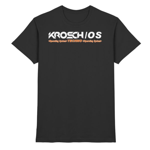 KROSCH / OS Operating System TECHNO - Premium Shirt